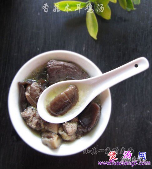 香菇木耳鸡汤的做法_香菇木耳鸡汤怎么做 香菇木耳鸡汤的做法_香菇木耳鸡汤怎么做